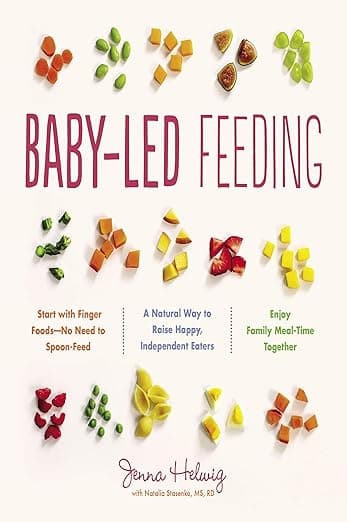 Baby-Led Feeding by Jenna Helwig