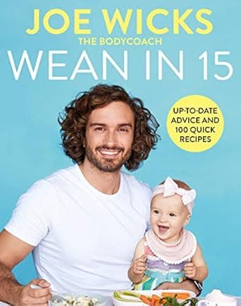 Wean in 15 by Joe Wicks